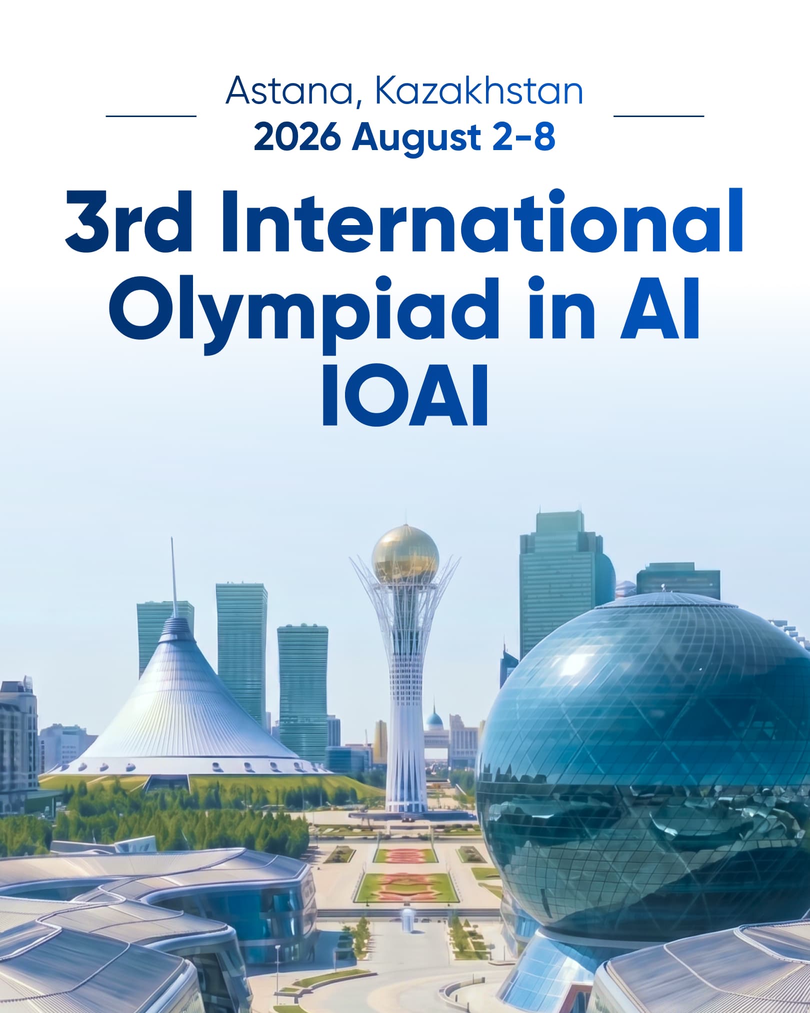 Жасанды интеллект бойынша халықаралық олимпиада IOAI 2026 — Астана